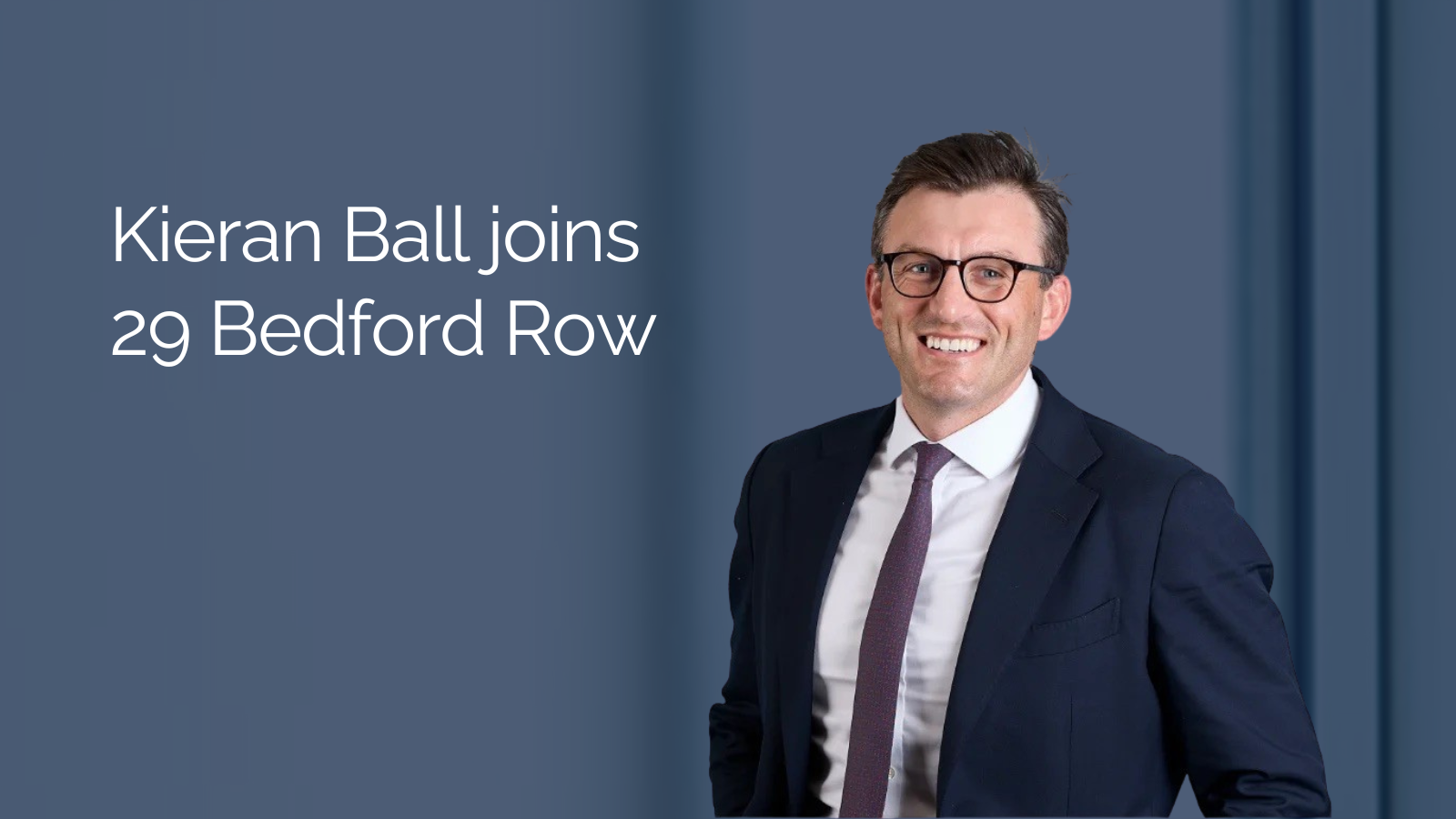 Kieran Ball joins 29 Bedford Row